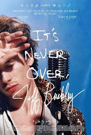 Poster for It's Never Over, Jeff Buckley